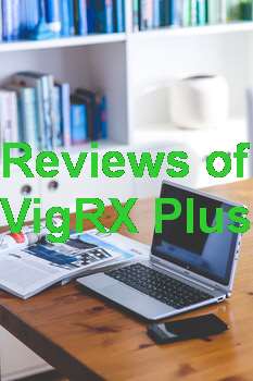 Is VigRX Plus Really Works