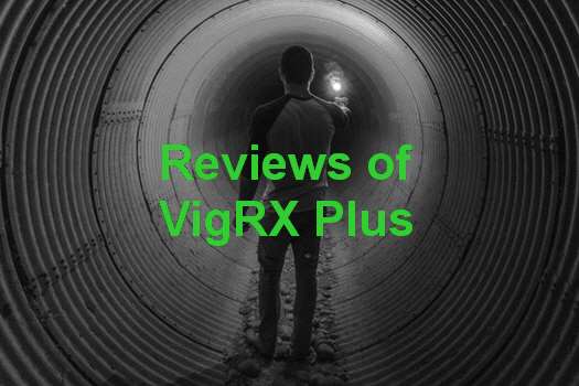VigRX Plus Customer Reviews 2017